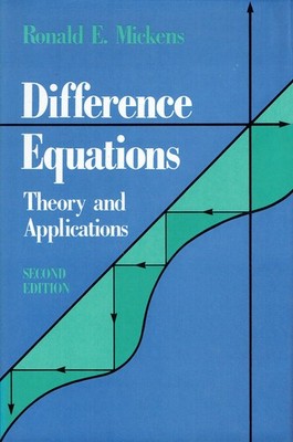 Ronald E. Mickens Difference Equations. Theory and Applications.
