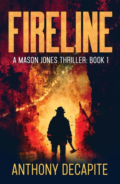 Anthony DeCapite | Fireline | Taschenbuch | Englisch (2020) | Anthony DeCapite-image