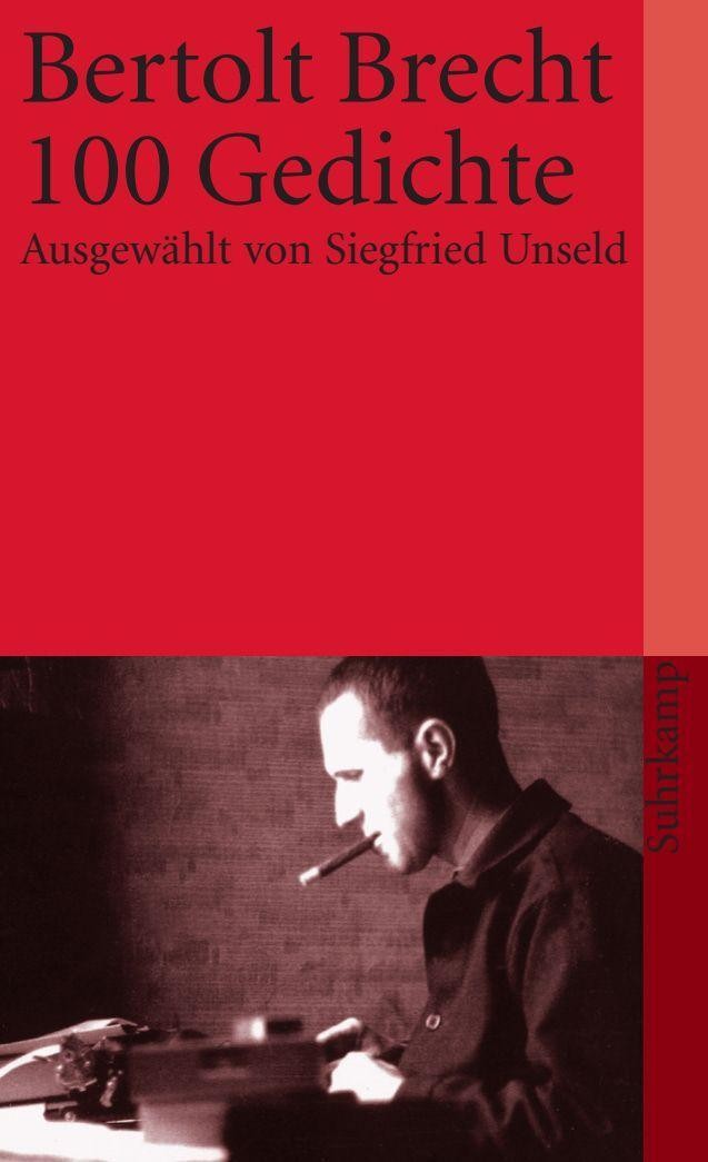 Hundert (100) Gedichte Bertolt Brecht