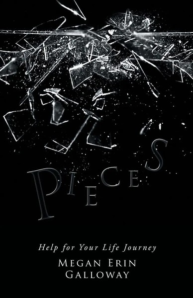 Pieces Help For Your Life Journey Megan Erin Galloway Taschenbuch Englisch 2018-image