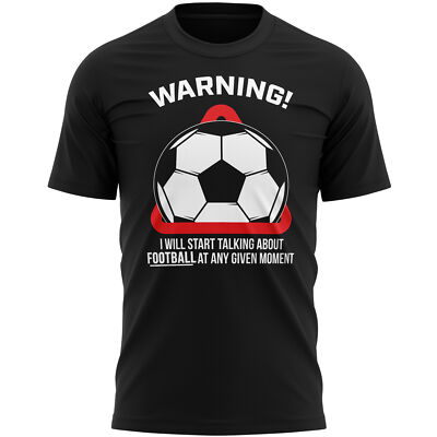 Warning Will Talk About Football T Shirt Funny Birthday For Son Gift Idea Dad...