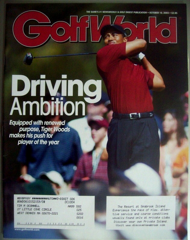 Oct. 10, 2003 Golf World magazine: TIGER WOODS Wins WGC-AMEX Championship