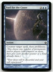 Fuel for the Cause (25/155) Mirrodin Besieged