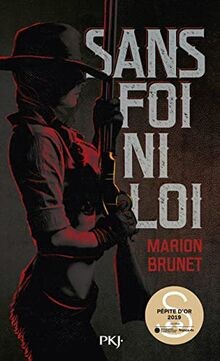 Sans foi ni loi von Brunet, Marion | Buch | Zustand gut