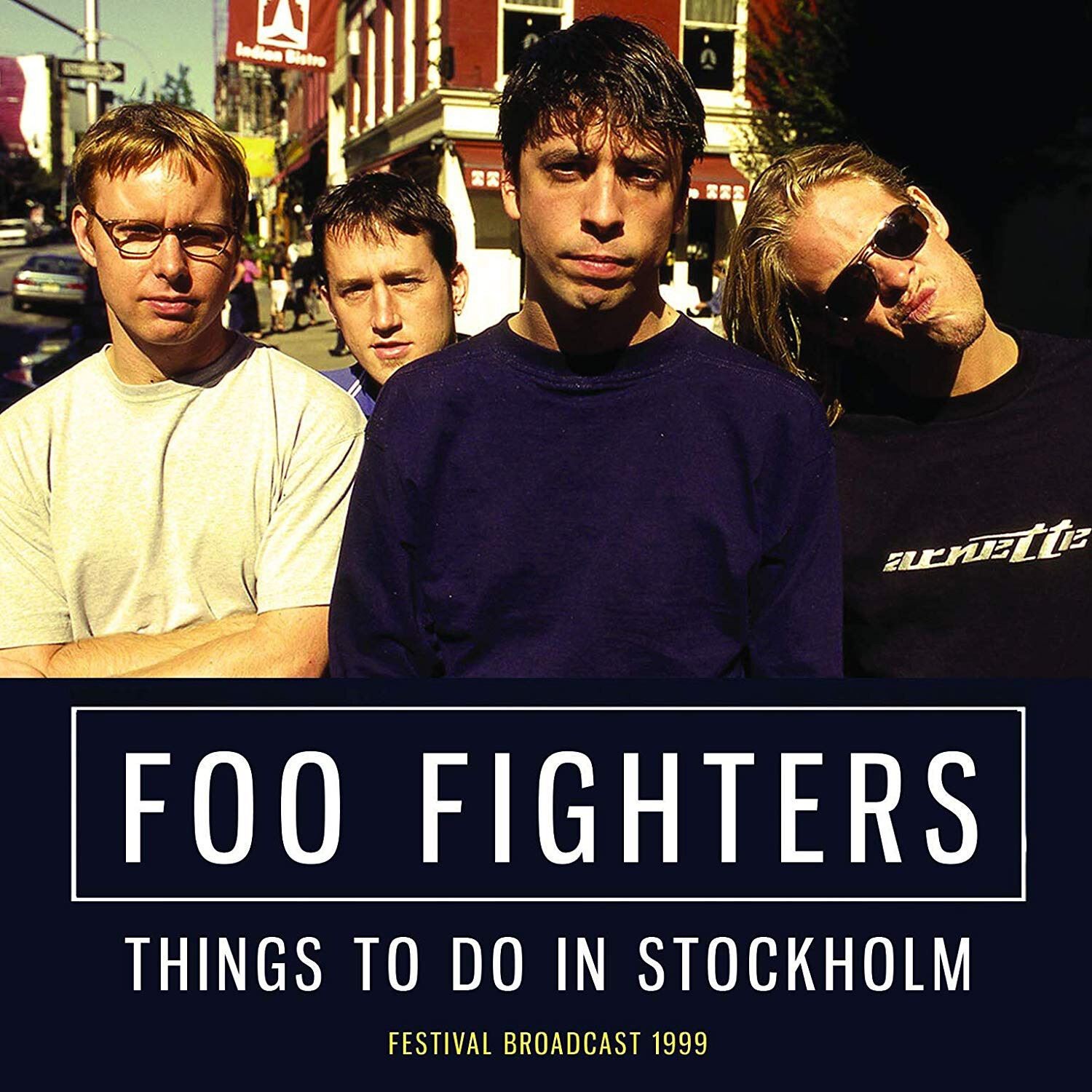 Foo Fighters - Things to Do in Stockholm: Festival Broadcast 1999 CD Album