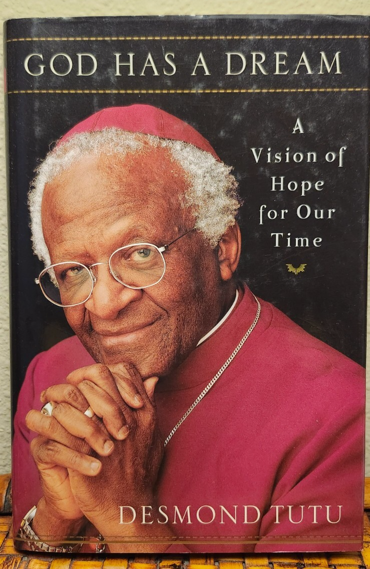 God Has a Dream : A Vision of Hope for Our Time by Desmond Tutu (2004, Hardcover) for sale ...