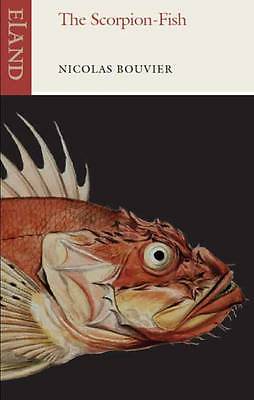 Scorpion-Fish by Nicolas Bouvier (2014, Trade Paperback) - Image 3
