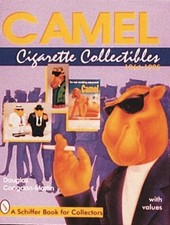 Camel Cigarette Collectibles: 1964-1995 by Douglas Congdon-Martin English Pape