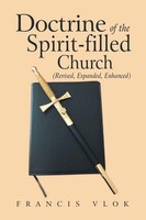 Francis Vlok | Doctrine Of The Spirit-Filled Church | Taschenbuch | Englisch