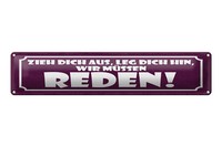 Blechschild Spruch 46X10 Cm Zieh Dich Aus Wir MüSsen Reden Schild
