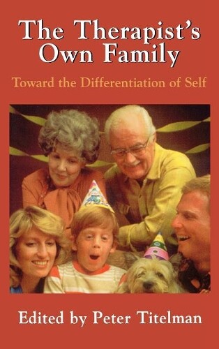 Thumbnail - Peter Titelman The Therapists Own Family (gebundene Ausgabe)