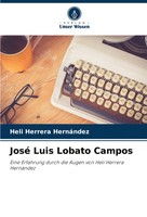 Heli Herrera HernáNdez | José Luis Lobato Campos | Taschenbuch | Deutsch (2024)