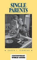 Karen L. Kinnear | Single Parents | Buch | Englisch (1999) | Gebunden | ABC-CLIO
