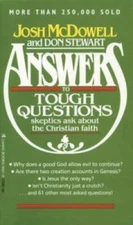 Answers to Tough Questions Skeptics Ask About the Christian Faith - GOOD