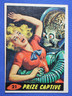 1962 Topps Bubbles - Mars Attacks - Original #21 Prize Capti