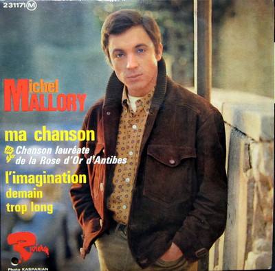 Single / MICHEL MALLORY / FRANCE / SCHLAGER / RARITÄT /