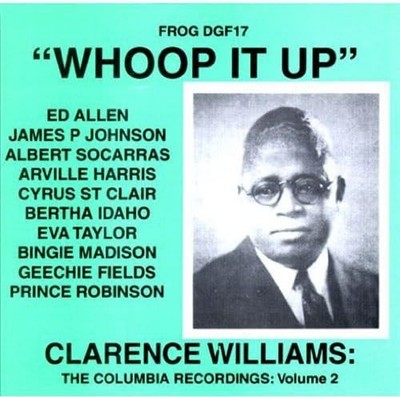 Clarence Williams Whoop It Up (CD) (US IMPORT)