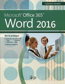 Word 2016: Microsoft Office 365. Par la pratique. v... | Buch | Zustand sehr gut