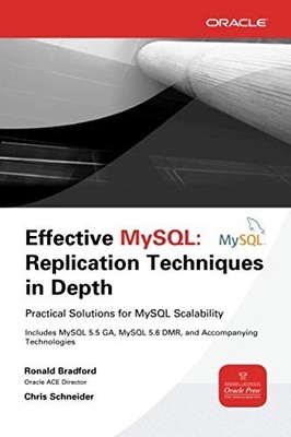 Effective MySQL Replication Techniqu... by Schneider, Chris Paperback / softback
