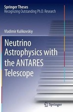 Neutrino Astrophysics with the ANTARES Telescope - 9783319387154