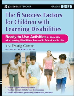 The Six Success Factors for Children with Learning Disabilities: Ready-to - GOOD