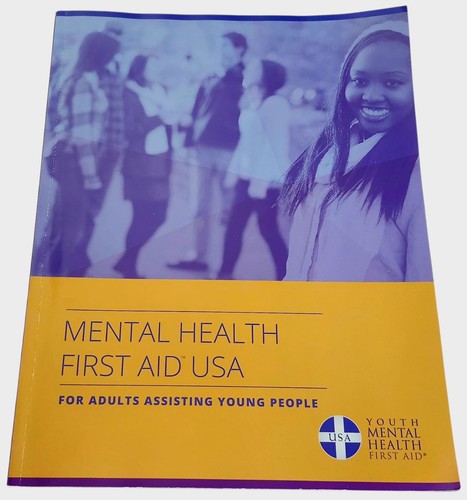 Psychische Gesundheit Erste Hilfe USA für Erwachsene Unterstützung junger Menschen Lehrbuch
