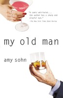 Amy Sohn | My Old Man | Taschenbuch | Englisch (2005) | Kartoniert / Broschiert