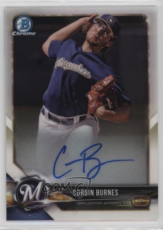2018 Bowman Chrome Prospect Auto Corbin Burnes #CPA-CB Auto 8az