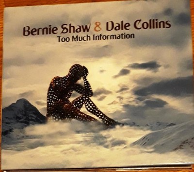 Shaw, Bernie / Collins, Dale - Too Much Information URIAH HEEP CD NEU OVP