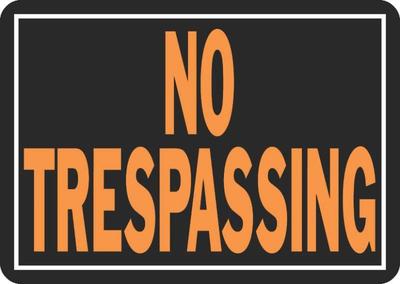Hy-Ko No Trespassing - 804 - Rural King