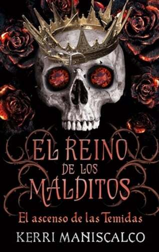 Reino de Los Malditos, El. Vol. 3 by Kerri Maniscalco: New