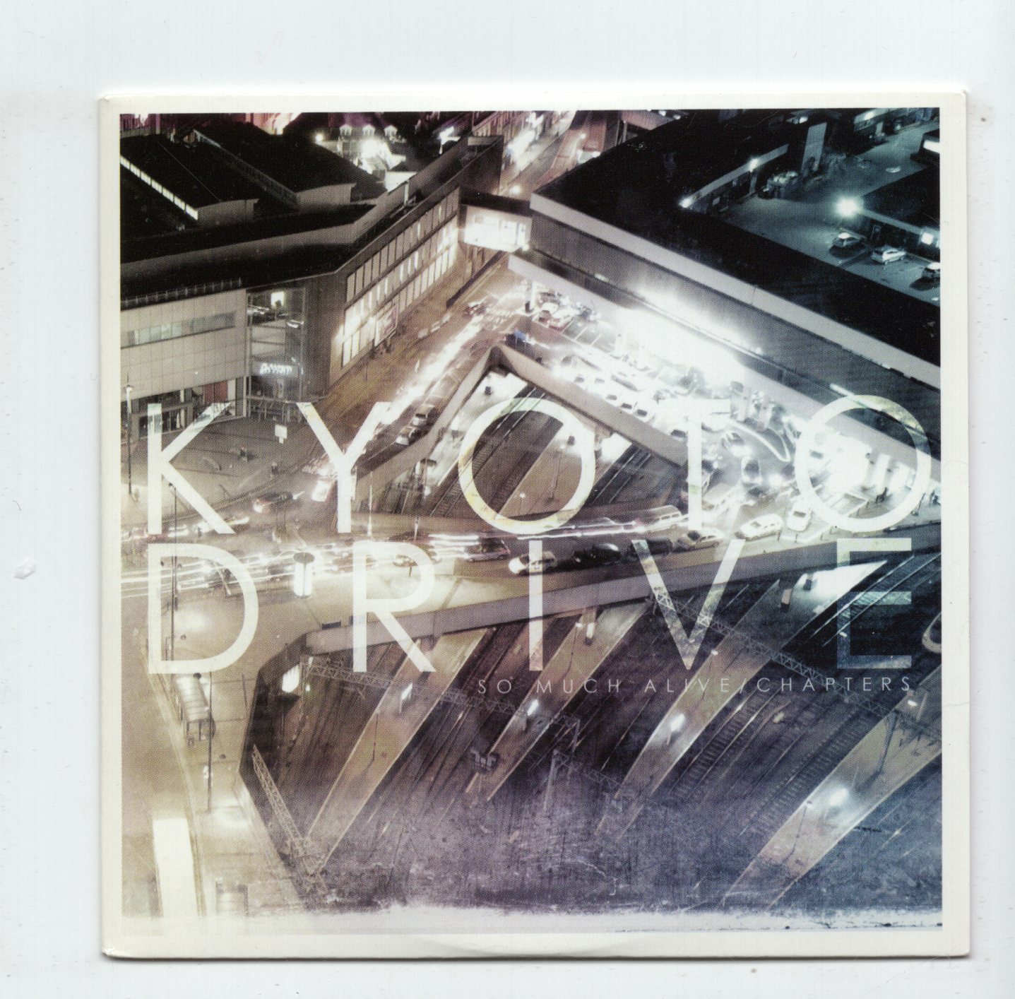 (DI152) Kyoto Drive, So Much Alive / Chapters - 2011 CD