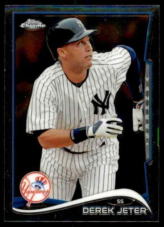 2014 Topps Chrome Derek Jeter Yankees #56 *Noles2148* Cs 10=Fs