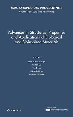 Advances in Structures, Properties and Applications of Biological and Bioinspir…