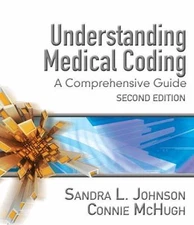 Understanding Medical Coding: A Comprehensive Guide by Sandra L. Johnson