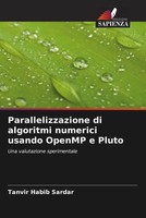 Tanvir Habib Sardar (U. A.) | Parallelizzazione Di Algoritmi Numerici Usando...