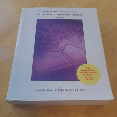 Introduction to Operations Research, Hillier and Lieberman international ed.