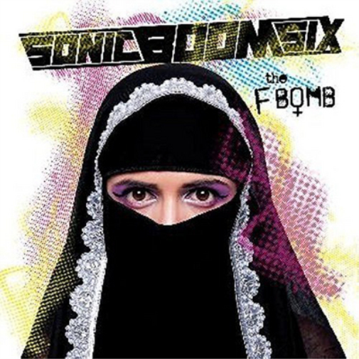 Sonic Boom Six The F Bomb (CD) Album