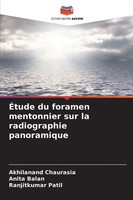 Akhilanand Chaurasia (U. A.) | ÉTude Du Foramen Mentonnier Sur La...