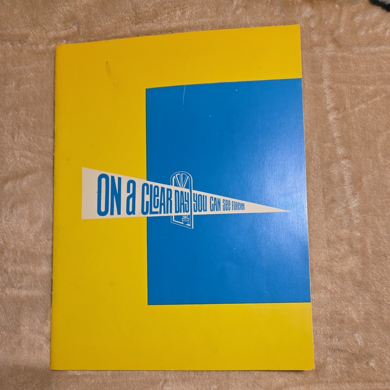 "ON A CLEAR DAY YOU CAN SEE FOREVER Buton Lane/Alan Jay Lerner 1968 Program