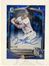 2025 Bowman Draft Chrome 1st Josh Hammond Royals SAPPHIRE Refractor AUTO 081/199