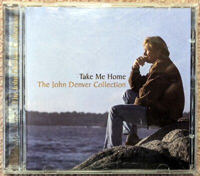 Take Me Home - The John Denver Collection (CD, 1997)
