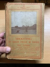 1920s/30s "SHOOTING BY MOOR FIELD AND SHORE" LONSDALE VOL III HARDBACK BOOK (P5)
