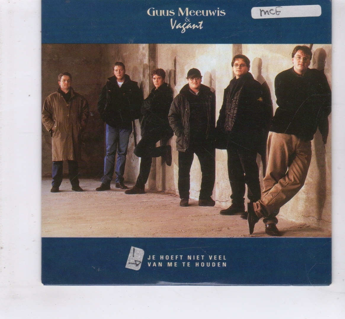 (HL659) Guus Meeuwis & Vagant, Je Hoeft Niet Veel Van Me Te Houden - 1999 CD