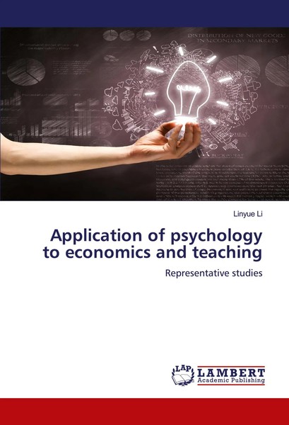 Linyue Li | Application Of Psychology To Economics And Teaching | Taschenbuch-image