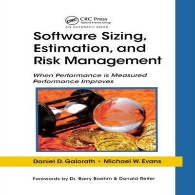 Software Sizing Estimation and Risk Management When Performance i