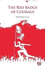 The Red Badge of Courage, , Paperback