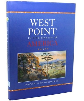 West Point in the Making of America by Hacker, Barton C., Very Good Book