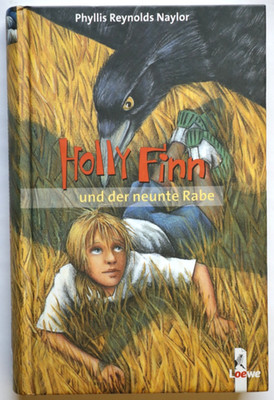 Holly Finn und der neunte Rabe - Phyllis Reynolds Naylor - Buch