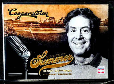 2012 Panini Cooperstown Voices Of Summer Denny Matthews Legendary